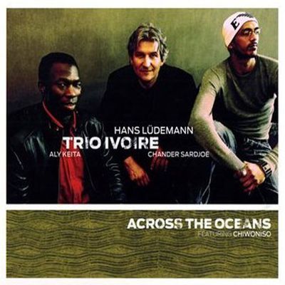 ACROSS THE OCEANS