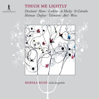 TOUCH ME LIGHTLY/ REBEKA RUSO [레베카 루소: 비올라 다 감바 독주 연주집]