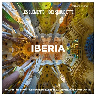 IBERIA/ LES ELEMENTS, JOEL SUHUBIETTE [이베리아: 레젤레망, 죠엘 수우비에트]