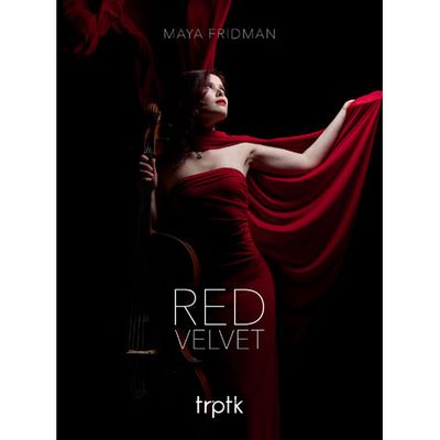 RED VELVET [마야 프리드만: 레드 벨벳 - 첼로 작품집]