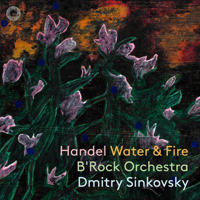 WATER & FIRE/ DMITRY SINKOVSKY [헨델: 수상 음악, 왕궁의 불꽃 놀이 - 드미트리 신코프스키]