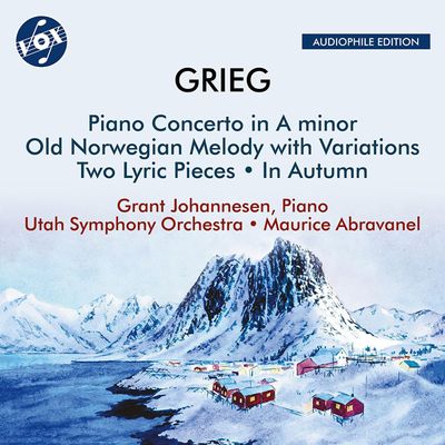 PIANO CONCERTO IN A MINOR/ MAURICE ABRAVANEL, GRANT JOHANNESEN [그리그: 피아노 협주곡 가단조 외 - 모리스 아브라바넬, 그랜트 조하네슨]
