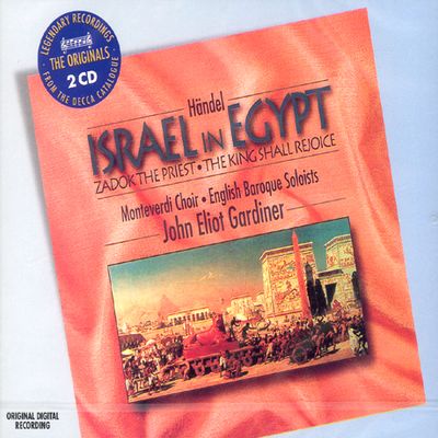 ISRAEL IN EGYPT/ JOHN ELIOT GARDINER [THE ORIGINALS]