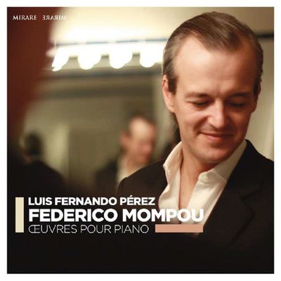 OEUVRES POUR PIANO/ LUIS FERNANDO PEREZ [몸포우: 피아노 작품집 - 루이스 페르난도 페레스]