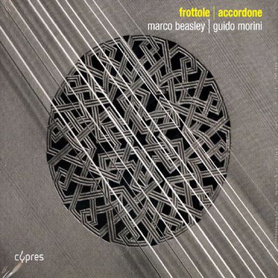 FROTTOLE/ ACCORDONE, GUIDO MORINI [16세기 이탈리아 고음악 모음 - 마르코 비슬리, 귀도 모리니]