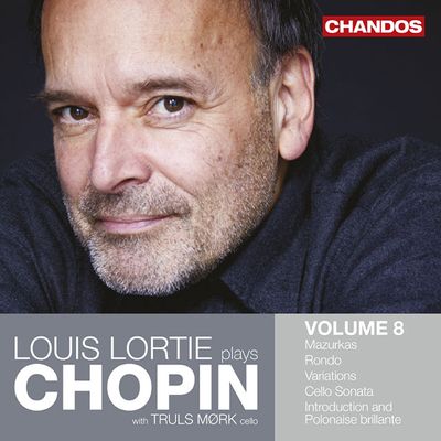 LOUIS LORTIE PLAYS CHOPIN, VOL.8 [쇼팽: 마주르카집, 화려한 변주곡, 첼로 소나타 외 - 루이 로르티]