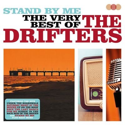 STAND BY ME: THE VERY BEST OF DRIFTERS