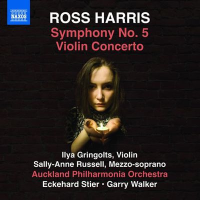 SYMPHONY NO.5 & VIOLIN CONCERTO/ ILYA GRINGOLTS, ECKEHARD STIER, GARRY WALKER [로스 해리스: 교향곡 5번 & 바이올린 협주곡]
