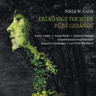 ERLKONIGS TOCHTER, FUNF GESANGE/ LARS ULRIK MORTENSEN [가데: 마왕의 딸, 다섯 개의 노래]
