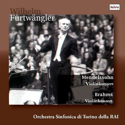 VIOLIN CONCERTOS/ WILHELM FURTWANGLER [멘델스존 & 브람스: 바이올린 협주곡 - 푸르트뱅글러]