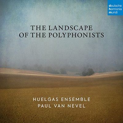 THE LANDSCAPE OF THE POLYPHONISTS/ HUELGAS ENSEMBLE [후엘가스 앙상블 창립 50주년 기념반 - 폴 반 네블]