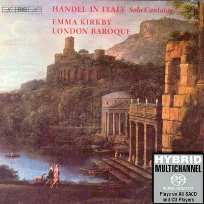 HANDEL IN ITALY: SOLO CANTATAS/ EMMA KIRKBY [SACD HYBRID]
