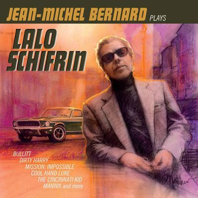 PLAYS LALO SCHIFRIN [장 미셸 베르나르가 연주하는 랄로 쉬프린]