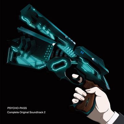 PSYCHO-PASS: COMPLETE ORIGINAL SOUNDTRACK 2 [사이코-패스]