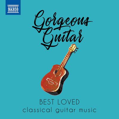 GORGEOUS GUITAR: BEST LOVED CLASSICAL GUITAR MUSIC [우리가 사랑하는 기타 음악 베스트 음반]