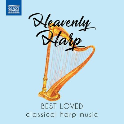 HEAVENLY HARP: BEST LOVED CLASSICAL HARP MUSIC [우리가 사랑하는 하프 작품 베스트 음반]