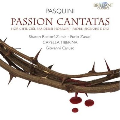 PASSION CANTATAS/ CAPELLA TIBERINA, GIOVANNI CARUSO