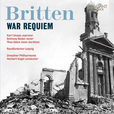 WAR REQUIEM & VIOLIN CONCERTO/ HERBERT KEGEL [브리튼: 전쟁 레퀴엠 & 베르크: 바이올린 협주곡 <천사를 위한 기억>]