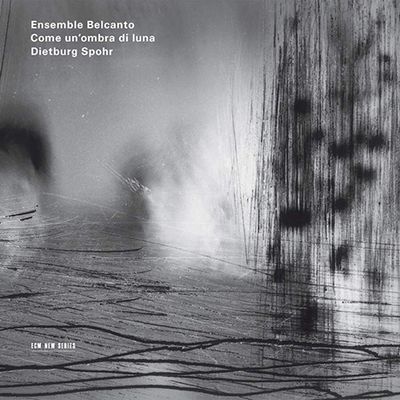 COME UN OMBRA DI LUNA/ ENSEMBLE BELCANTO