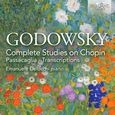 COMPLETE STUDIES ON CHOPIN, PASSACAGLIA, TRANSCRIPTIONS/ EMANUELE DELUCCHI [고도프스키: 쇼팽의 에튀드에 대한 연습곡 전곡 - 에마누엘레 델루키]