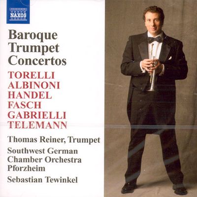 BAROQUE TRUMPET CONCERTOS/ THOMAS REINER