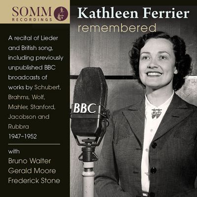 REMEMBERED/ GERALD MOORE, BRUNO WALTER [캐슬린 페리어: 가곡집 (미공개 녹음)]