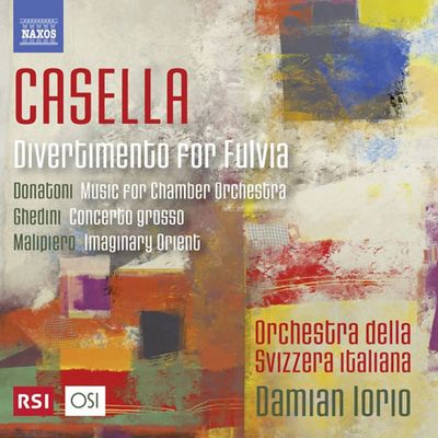DIVERTIMENTO FOR FULVIA/ DAMIAN LORIO [카셀라 외: 20세기 이탈리아 작곡가들의 소편성 오케스트라를 위한 작품집]