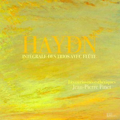 COMPLETE FLUTE TRIOS/ JEAN PIERRE PINET, LES CURIOSITES ESTHETIQUES [하이든: 플루트 트리오 전곡 - 장 피에르 피네, 레 퀴리오시테 에스테티크]