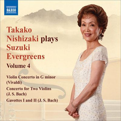 SUZUKI EVERGREENS VOL.4 [니시자키 타카코: 스즈키 교습법 4집]