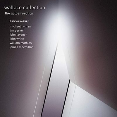 WALLACE COLLECTION/ THE GOLDEN SECTION