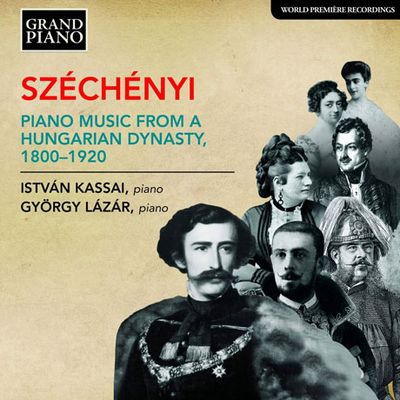 PIANO MUSIC FROM A HUNGARIAN DYNASTY 1800-1920/ GYORGY LAZAR, ISTVAN KASSAI [19세기 헝가리 세체니 가문의 피아노 음악]