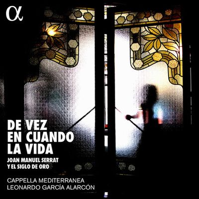 DE VEZ EN CUANDO LA VIDA/ LEONARDO GARCIA-ALARCON [카펠라 메디테라네아: 후안 마누엘 세라 노래 편곡집]