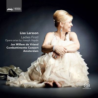 LADIES FIRST!: OPERA ARIAS BY HAYDN/ LISA LARSSON [SACD HYBRID] [하이든: 오페라 아리아 모음집]