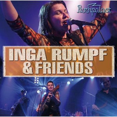INGA RUMPF & FRIENDS: AT ROCKPALAST