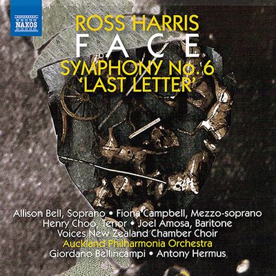 FACE, SYMPHONY NO.6 ”LAST LETTER”/ ANTONY HERMUS, GIORDANO BELLINCAMPI [로스 해리스: 얼굴, 교향곡 6번(마지막 편지)]