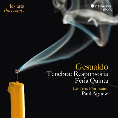 TENEBRÆ RESPONSORIA, FERIA QUINTA/ LES ARTS FLORISSANTS, PAUL AGNEW [제수알도: 성 목요일을 위한 테네브레 레스폰소리아 - 레자르 플로리상]
