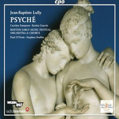 PSYCHE/ PAUL O`DETTE/ STEPHEN STUBBS [륄리: 오페라 <프시케>]