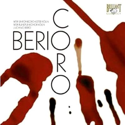 CORO/ KOLNER RUNDFUNKCHOR, LUCIANO BERIO