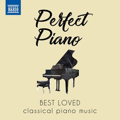 PERFECT PIANO: BEST LOVED CLASSICAL PIANO MUSIC [우리에게 사랑받는 피아노 작품 베스트 음반]