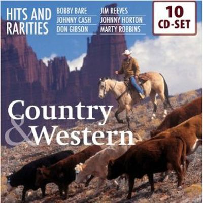 COUNTRY & WESTERN HITS AND RARITIES