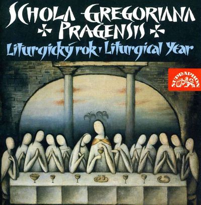 LITURGICA YEAR, GREGORIAN CHANT [전례력의 한 해, 그레고리오 성가 - 스콜라 그레고리아나 프라겐시스]