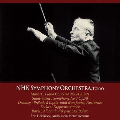 MOZART, SAINT-SAENS, DEBUSSY, DUKAS, RAVEL/ ANDRE ISOIR, PIERRE DERVAUX [UHQCD] [모차르트: 피아노 협주곡 24번, 생상스: 오르간 교향곡 3번, 드뷔시: 목신의 오후 전주곡 외 - 피에르 데르보]