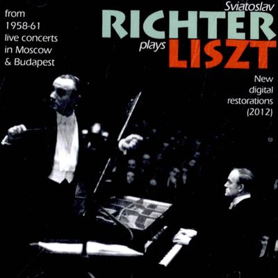 PLAYS LISZT: 1958-61 LIVE PERFORMANCES [MOSCOW & BUDAPEST]