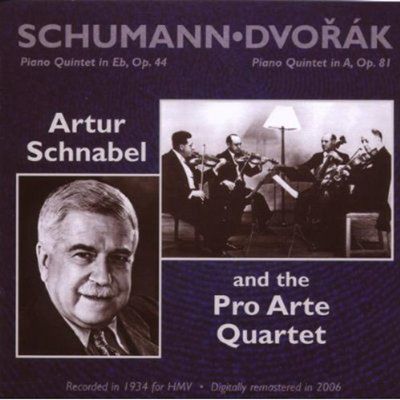 PIANO QUINTETS/ ARTUR SCHNABEL & PRO ARTE QUARTET