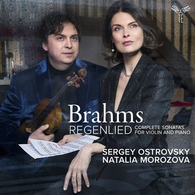 COMPLETE SONATAS FOR VIOLIN AND PIANO/ SERGEY OSTROVSKY, NATALIA MOROZOVA [브람스: 바이올린 소나타 전곡 - 세르게이 오스트롭스키, 나탈리아 모로조바]