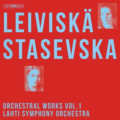 ORCHESTRAL WORKS VOL.1/ DALIA STASEVSKA [SACD HYBRID] [레이비스카: 관현악 작품 1집 - 달리아 스타세브스카]