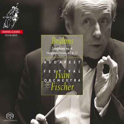 SYMPHONY NO.4 & HUNGARIAN DANCES 3, 7&11/ IVAN FISCHER [SACD HYBRID] [브람스: 교향곡 4번 & 헝가리 춤곡 - 이반 피셔]
