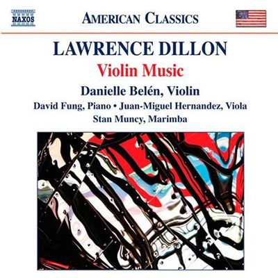VIOLIN MUSIC/ DANIELLE BELEN, STAN MUNCY [로렌스 딜런: 바이올린 작품집]