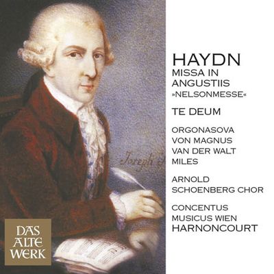 MISSA IN ANGUSTIIS `NELSONMESSE` & TE DEUM/ NIKOLAUS HARNONCOURT [DAS ALTE WERK 50] [하이든: 넬슨 미사 & 테데움]