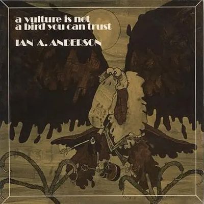 A VULTURE IS NOT A BIRD YOU CAN TRUST [LP]